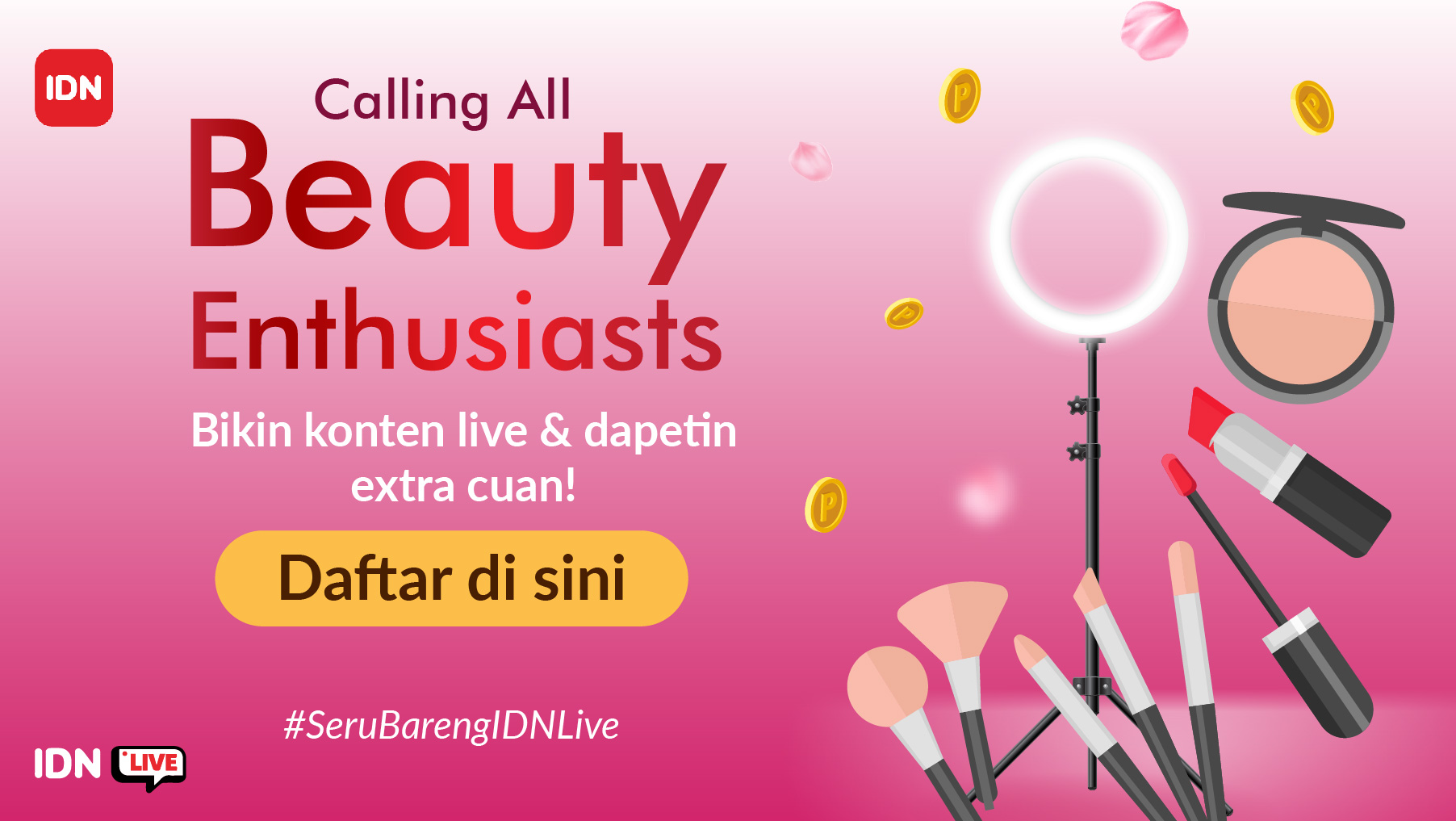 Kesempatan untuk Beauty Enthusiast, Dapet Jutaan lewat Livestream