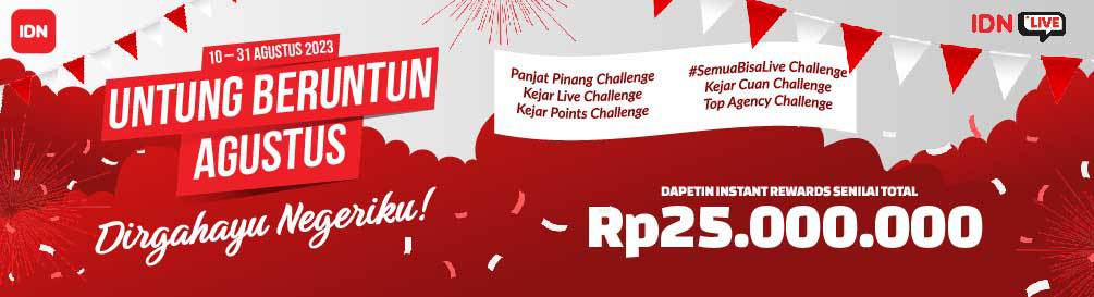 image event Untung Beruntun Agustus IDN Live! Bikin Livestream jadi Semakin Profit